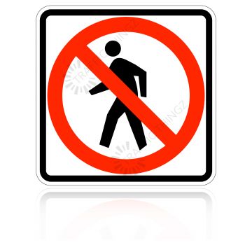 MUTCD R9-3 No Pedestrians